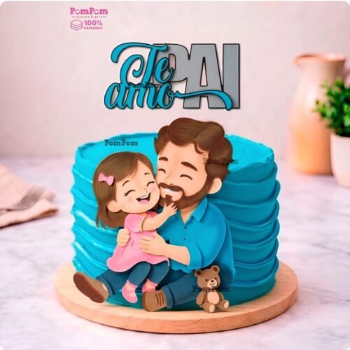 Arquivo Topo de Bolo Dia dos Pais - Pai e Filha
