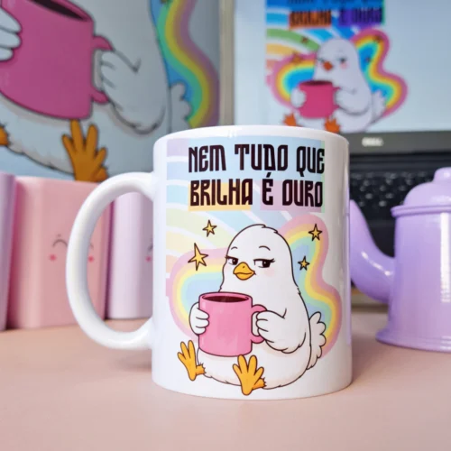 Arte Caneca Nem tudo que brilha é ouro, às vezes sou eu passando