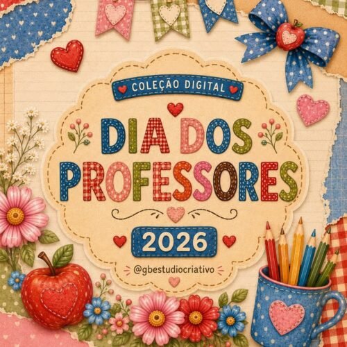 COLEÇÃO DIA DOS PROFESSORES - Kit Digital