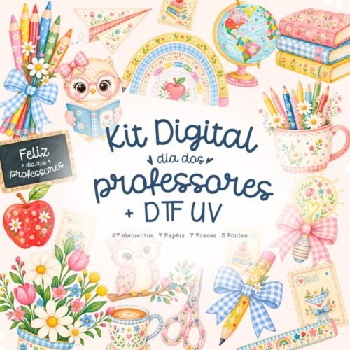 KIT DIGITAL DIA DOS PROFESSORES 2026 - Kit Digital