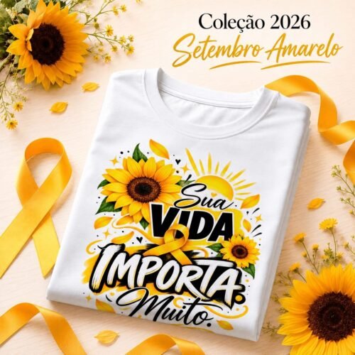 Arte Camiseta Setembro Amarelo - Datas comemorativas