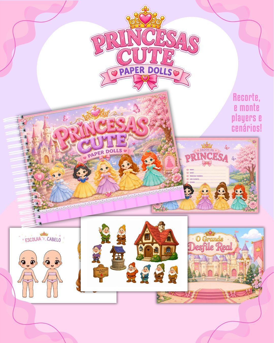 PAPER DOLLS PRINCESAS CUTE - Encadernação