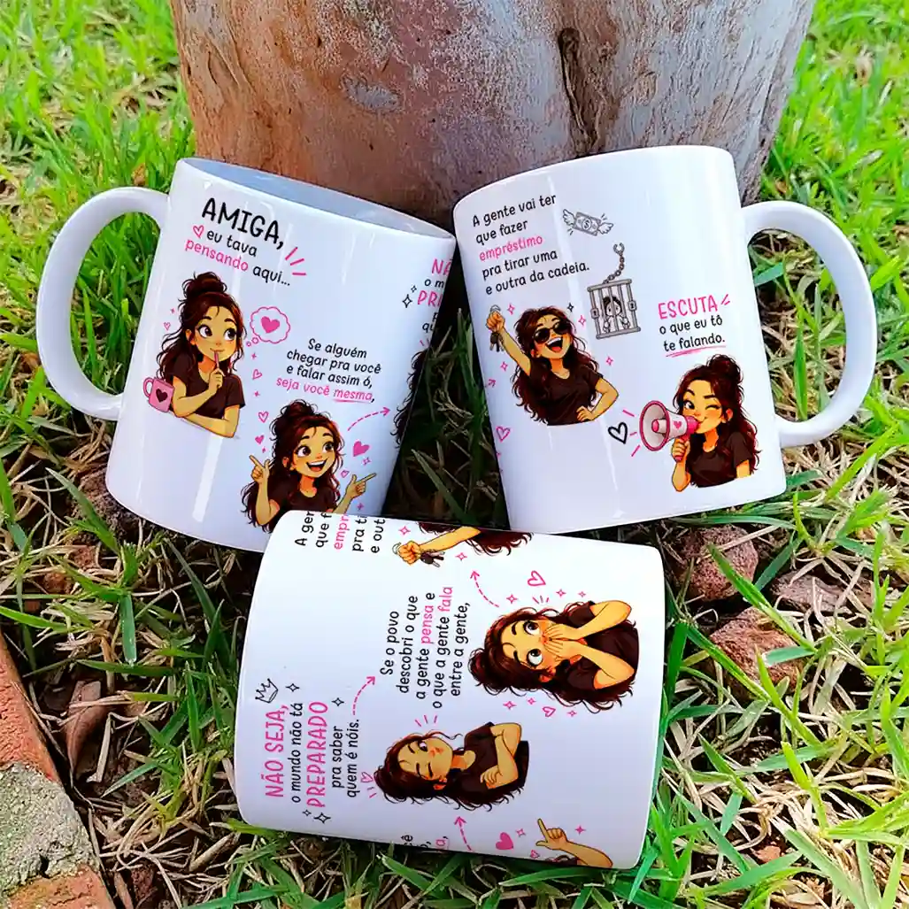 Arte Para Caneca Amiga Eu Tava Pensando Aqui Menina - Imagem 2